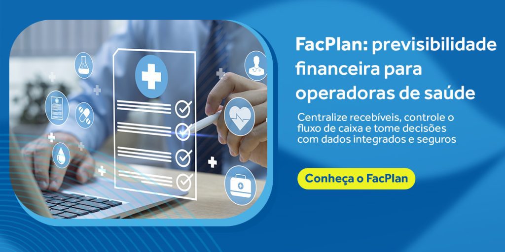 FacPlan: previsibilidade financeira para operadoras de saúde
